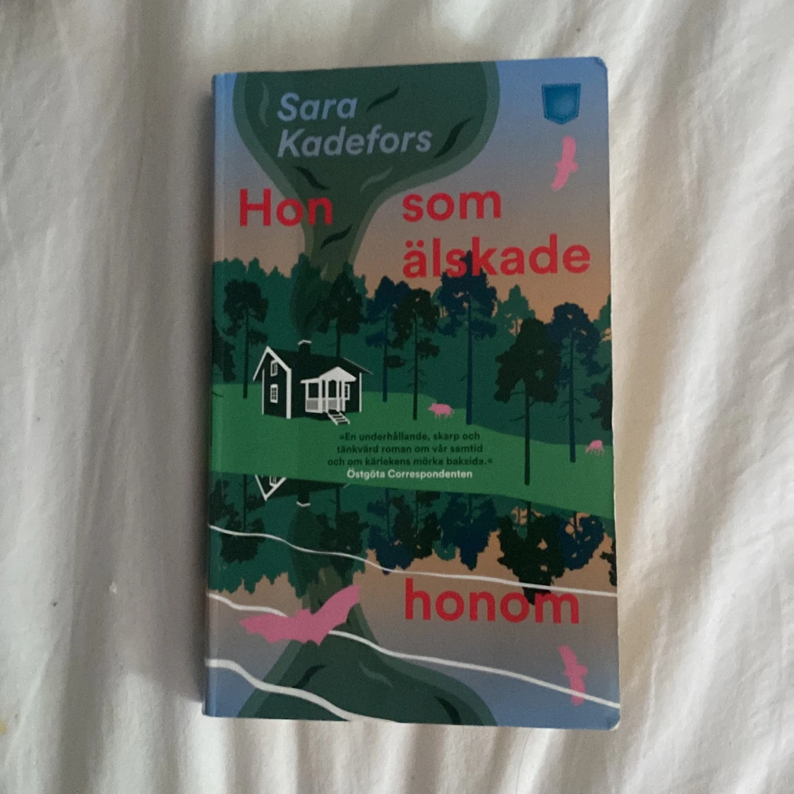 Hon som älskade honom, bok