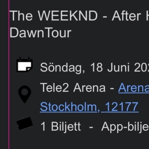 The weekend konsert biljett! - Säljer 2 biljetter till The weekend på söndag! Ståplats. Pm för mer info. 800kr styck