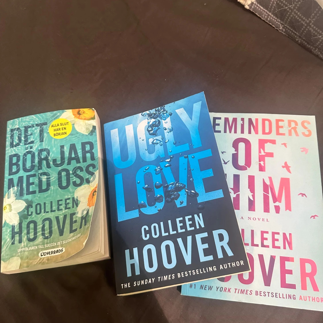 Det börjar med oss / Ugly Love / Reminders of Him