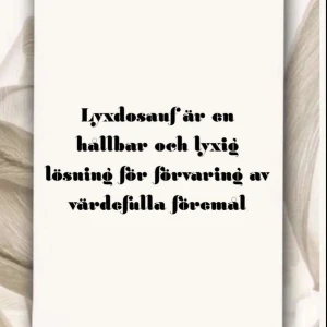 Lyxdosa UF - Lyxdosa är en hållbar och lyxig förvaring av dina värdefulla föremål. ✨