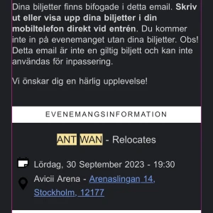 Ant wan biljetter - Säljer biljetterna då ja inte längre kan gå på denna konserten.