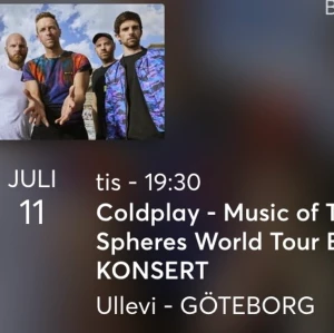 Coldplay sittplatser - Hej! Jag säljer nu mina sittplatser till Coldplays konsert på Ullevi den 11 juli. Det är två platser bredvid varandra i sektion O10 rad 11. 1300kr för båda. Biljetterna förs över via ticketmaster. Kontakta gärna mig om ni har några frågor!☺️