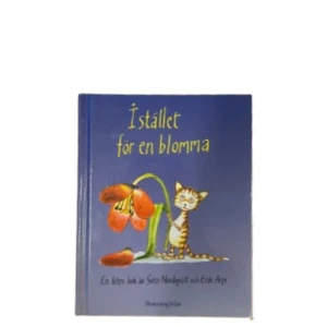 Istället för en blomma - Barnbok 