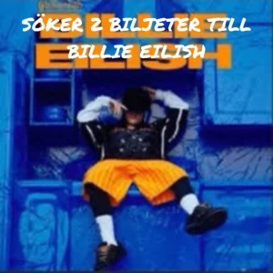 BILLIE EILISH - Hej jag letar efter 2 stycken biljetter. I 2025 i april. Ifall du har några biljetter över eller extra eller kan inte gå snälla kontakta mig jag vill gå  för min födelsedag och det skulle vara en dröm av min. Jag älskar hennes låtar jätte mycket men jag hann tyvärr inte skaffa biljetter vi kan diskutera pris och det är okej för mig ifall du vill ha mer pengar än det kostade 