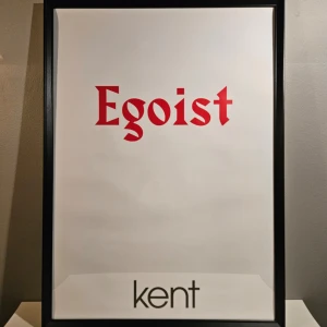 Kent Poster/Affisch 50x70! - Kent - Egoist promoaffisch, 50x70. Jättefint exemplar, inga tejprester eller hål, i nyskick - aldrig uppsatt! Skickas i papprulle. Ramen ingår inte!!