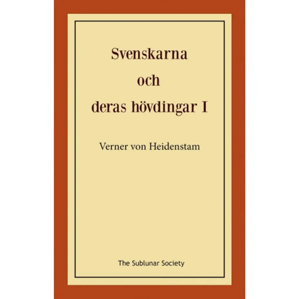 Verner von Heidenstam (1859-1940) var banerförare för de s.k. nittiotalisterna, som gick till storms mot naturalismen; Heidenstam betraktade den bl.a. som livsfientlig och färglös. Hans böcker har företrädesvis historiska, ofta nationalromantiska teman. Han tilldelades Nobelpriset i litteratur 1916.Svenskarna och deras hövdingar är ett verk i två band, först utgivna 1908 respektive 1910. 1906 hade Selma Lagerlöf fått i uppdrag att skriva en skolbok i geografi, vilket resulterade i Nils Holgerssons underbara resa genom Sverige. Då boken blev en stor framgång önskade man ett motsvarande verk om svensk historia, och uppdraget gick till Heidenstam. I en lång rad noveller skildras Sveriges historia kronologiskt – från vikingatiden fram till släkten Bernadottes makttillträde. Berättelserna kan med stor behållning läsas av såväl ung som gammal.    Format Häftad   Omfång 397 sidor   Språk Svenska   Förlag The Sublunar Society   Utgivningsdatum 2022-02-05   ISBN 9789189235748  . Böcker.