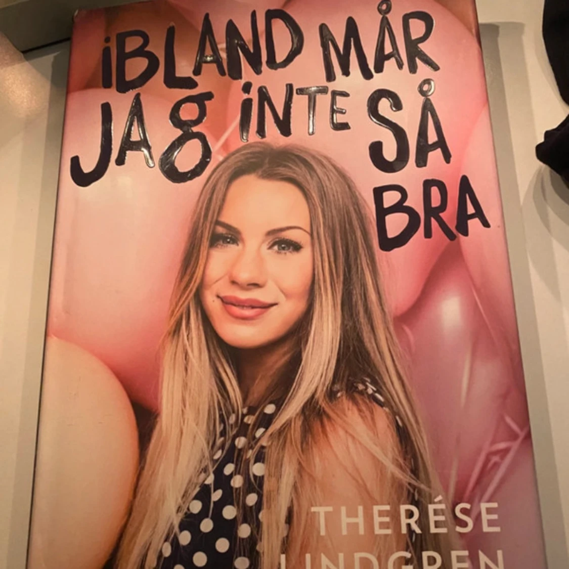 Ibland mår jag inte så bra