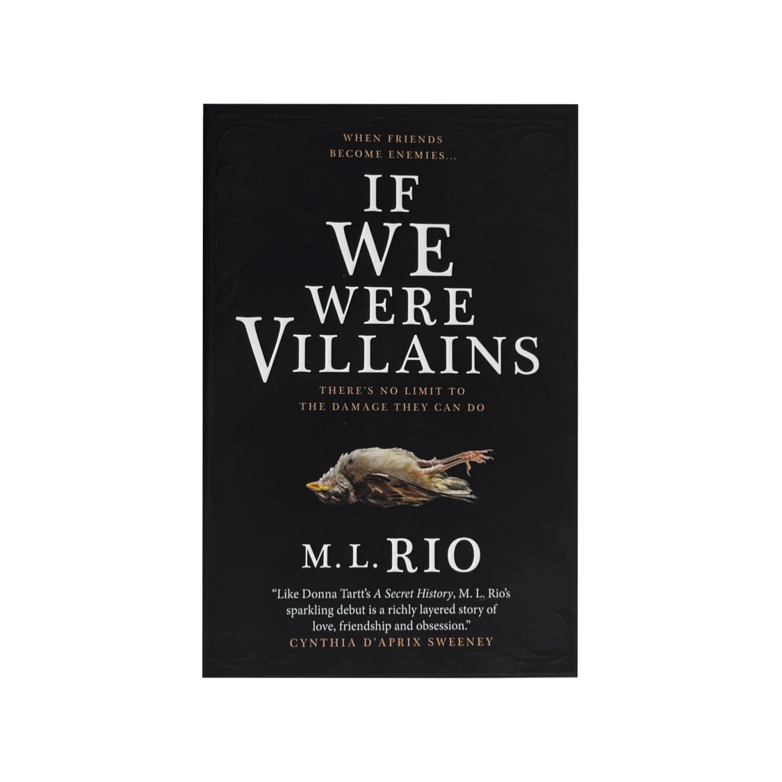 If We Were Villains by M. L. Rio