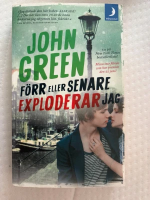 Förr eller senare exploderar jag  - Förr eller senare exploderar jag av John Green