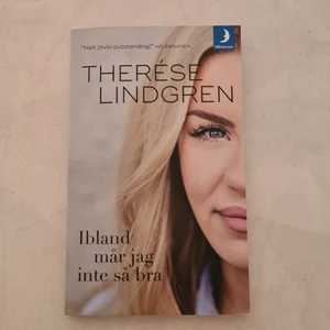 Therése Lindgren bok - Therése Lindgrens bok "Ibland mår jag inte så bra", har själv läst den ett par gånger och jag som hatar läsning tycker den var väldigt underhållande och intressant. Lider själv av psykisk ohälsa, och den här boken ger många bra förslag på hur man kan copea med ångest osv. Även skönt att läsa om depression från någon annans perspektiv, och märka att man inte är ensam. 