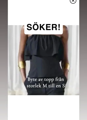 Svart axelbandslös tubtopp - Söker någon som har denna Zara toppen i en Storlek S och vill byta mot en storlek M! Den är i jättefint skick men tycker tyvärr att den är något stor för mig. Säljer inte toppen utan vill endast byta💕💕 