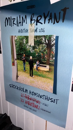Nya miriam bryant affischer! - Helt nya Miriam Bryant affischer från hennes nya turne! Passa på säljs snabbt! Pris kan diskuteras! KAN BEHÖVAS VIKAS VID FRAKTNING