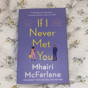 Bok, if i never met you - Populär bok, oläst, nyskick!!, köpt för 115 kr men säljer för 90kr.