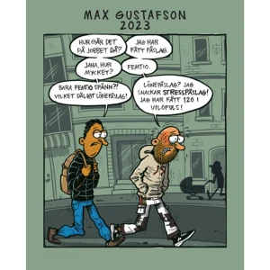 Max Gustafson - kalender 2023 (bok) - 2023 kommer att bli... i alla fall lite roligare med Max Gustafsons satir på väggen.    Format Övrigt   Omfång 24 sidor   Språk Svenska   Förlag Placenta Förlag   Utgivningsdatum 2022-10-04   ISBN 9789198705119  