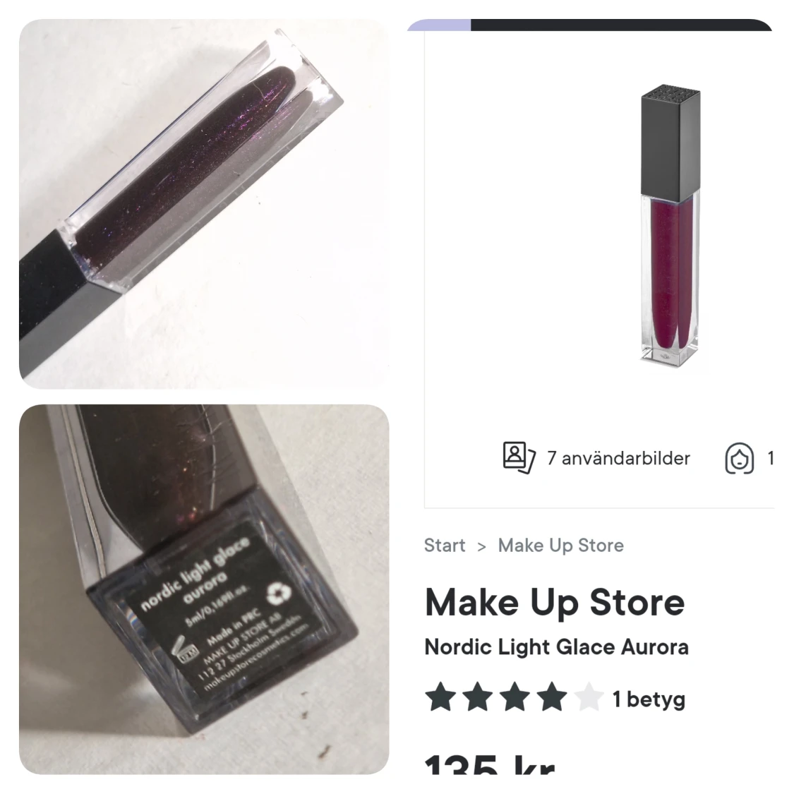 Lip gloss / läppstift från Make Up Store