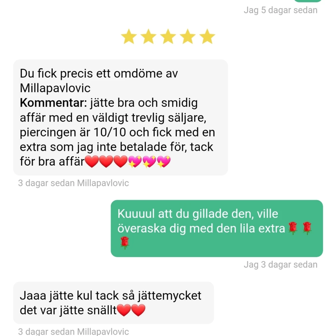 En av mina fina köpare🌹