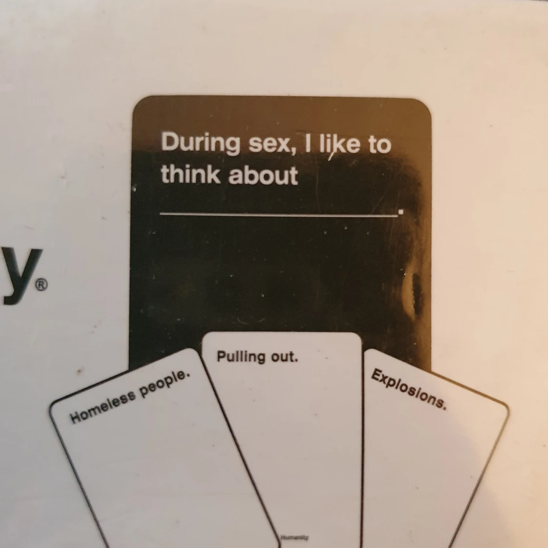 Cards against humanity  - 91