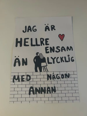 Håkan Hellström poster - ”Jag är hellre ensam än lycklig med någon annan” ~ Håkan Hellström ❤️ Handgjord  21 x 30 cm Pappret är tjockare än ett vanligt A4