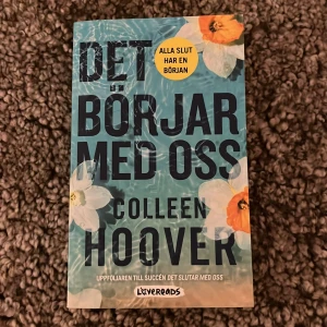 Det börjar med oss - Säljer boken 'Det börjar med oss' av Colleen Hoover. Det är en uppföljare till succén 'Det slutar med oss'. Boken är helt ny och inte ”använd”.