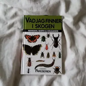 En bok som jag inte fått till användning om insekter i skogen, för mer info skriv privat