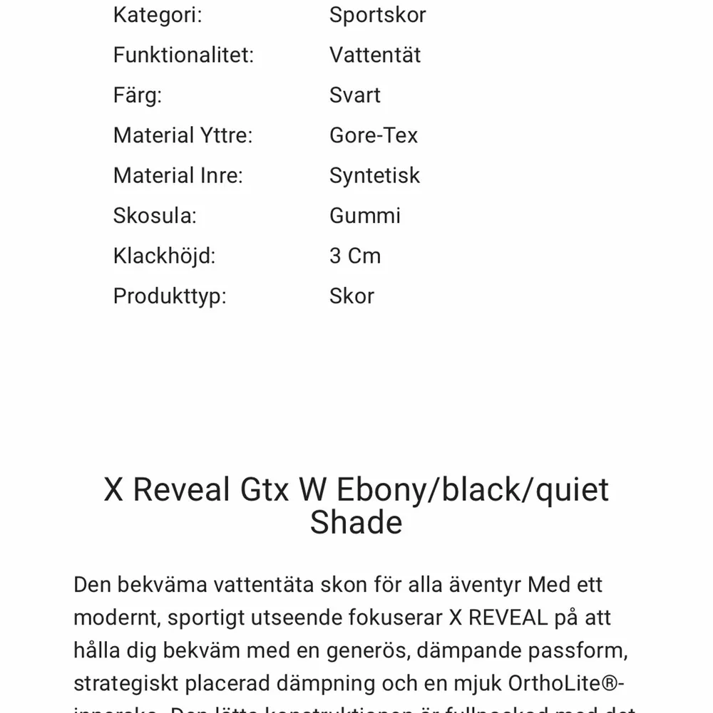 Salomon vattentäta . Dessa sneakers är gjorda för alla dina äventyr. X Reveal GTX W väger 290 gram och låter dig komma till toppen och gå ner igen utan att svettas. Använda några ggr . Nypris 1199. Du får välja mellan att hämta utanför min dörr, nära centrum Eskilstuna, eller frakt.. Skor.