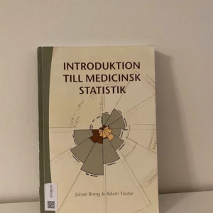 Introduktion till medicinsk statistik - Boken 'Introduktion till medicinsk statistik' av Johan Bring och Adam Taube är en grundläggande guide till statistiska metoder inom medicin. Perfekt för studenter och yrkesverksamma inom medicinska fält som vill förstå statistikens roll i forskning och praktik.