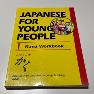 Japanese for Young People I: Kana Workbook - Japanese for Young People I: Kana Workbook