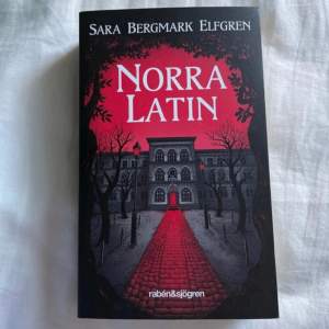 Boken norra latin av Sara Bergmark Elfgren. Toppenskixk och oläst! 