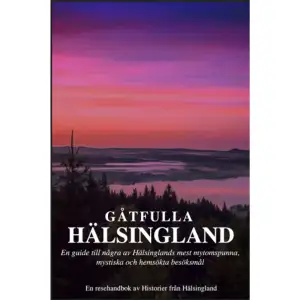 En guide till några av Hälsinglands mest mytomspunna, mystiska och hemsökta besöksmål. En bok av Historier från Hälsingland.    Format Häftad   Språk Svenska   Utgivningsdatum 2023-12-27   ISBN 9789188925817  