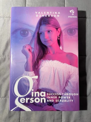Gina Gerson: Success Through Inner Power and Sexuality - En inspirerande bok med färgstarkt omslag som utforskar inre styrka och sexualitet. Oläst