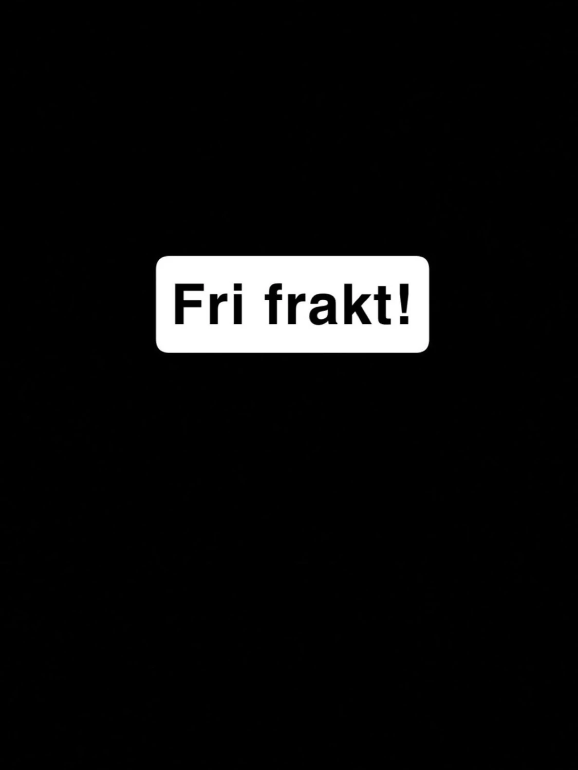 Fri frakt!