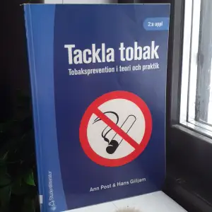 Tacka tobak av Ann Post & Hans Gilljam, Tobaksprevention i teori och praktik ♡ Köparen står för frakt