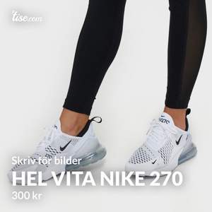Nike air Max 270 hel vit köpa 2020 och använda skriv för bilder på skorna (300kr+frakt) 💯❤️