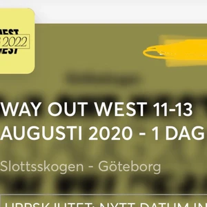 Way out west biljett - Gäller 2022. Har endast 1 biljett. Pris kan diskuteras 
