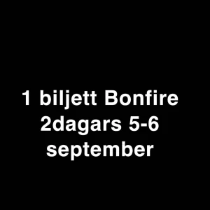 Bonfire  - Kontakta mig för mer information. 