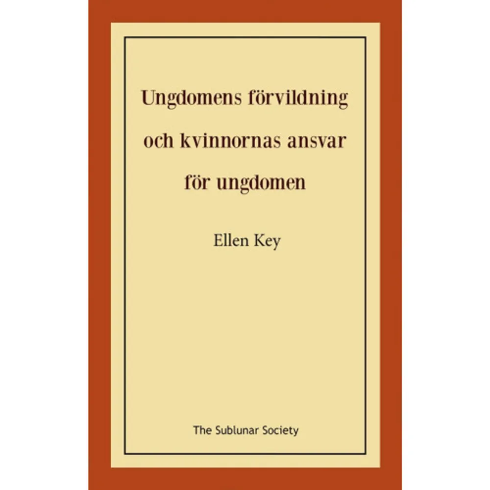 Ellen Key (1849-1926) var en svensk författare, pedagog och kvinnosaksideolog. Under tidigt 1900-tal var Key en av Sveriges mest omtalade samhälls- och kulturdebattörer. Hon skrev böcker, artiklar och pamfletter om ämnen som fred, feminism och folkbildning. Idag kan vi betrakta Key som en särartsfeminist. Hon ansåg att män och kvinnor hade olika könsspecifika egenskaper – som avgjorde vilka roller de borde inneha i hemmet och i samhället. Denna ståndpunkt har blivit mycket omdebatterad och Key kan upplevas som pro-vocerande än idag. Ungdomens förvildning och kvinnornas ansvar för ungdomen (1913) består i grunden av två föredrag som Key bearbetade till en sammanhängande skrift. Här granskar hon det då aktuella påståndet att ungdomen skulle vara mer ”sedligt urartad” än under någon annan tid i Sveriges historia. Vidare granskar hon de förslag till samhälleliga åtgärder som lagts fram, vilka Key menar inte bör tillgripas då de enligt henne ej skulle leda till ”sedernas höjning”, endast vara ett utslag av ”den trångsinta fanatismens strypningsnit”. Format Häftad Omfång 48 sidor Språk Svenska Förlag The Sublunar Society Utgivningsdatum 2022-07-06 ISBN 9789189235854 . Böcker.