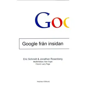   Format Pocket   Omfång 286 sidor   Språk Svenska   Förlag Pagina Förlags   Utgivningsdatum 2016-09-30   Medverkande Jonathan Rosenberg   Medverkande Lars Ahlström   ISBN 9789163612886  