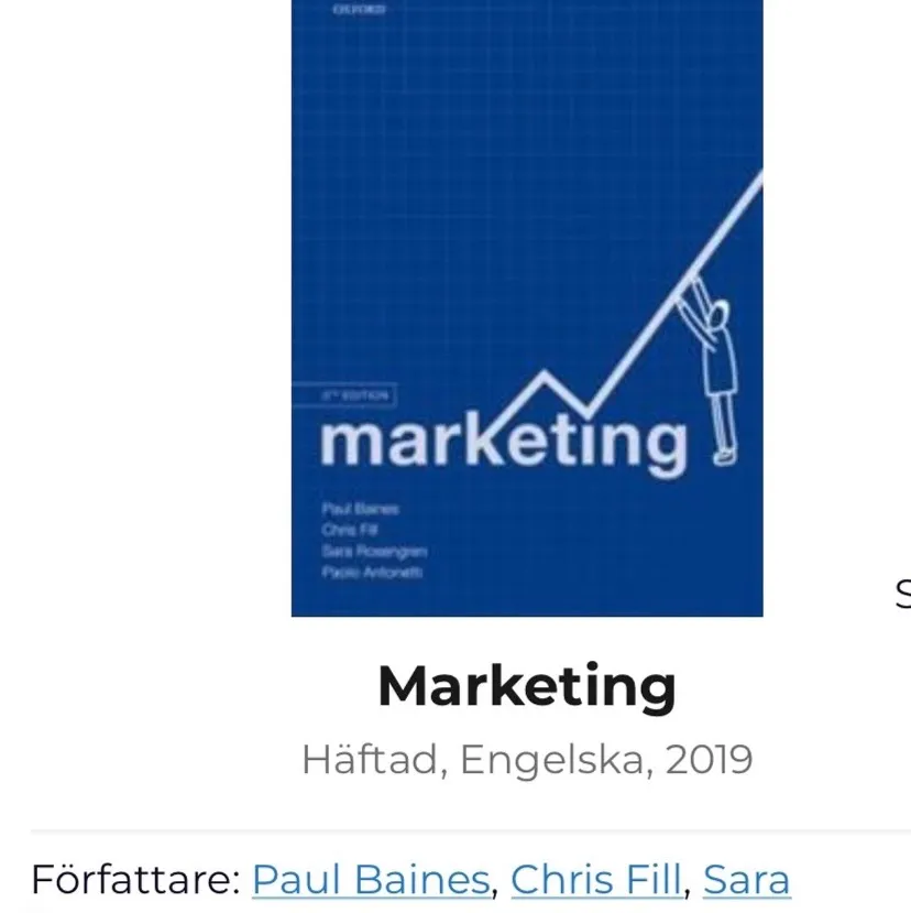 Marketing - Paul Baines, Chris Fill, Sara Rosengren, Paolo Antonetti. 5th edition, helt nytt skick. Köpt för 580 kr, säljer för 430 kr.. Övrigt.