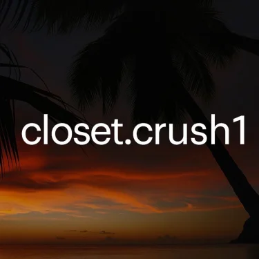 Closet crush