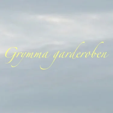 Grymma Garderoben