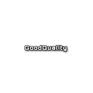 Goodquality