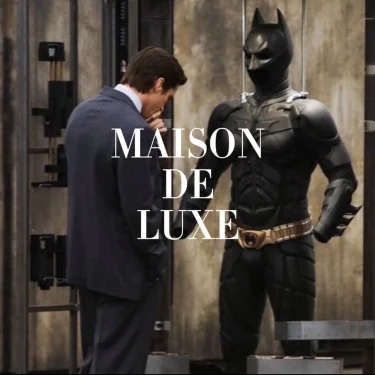 Maison De Luxe