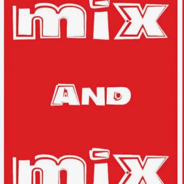 Mix and mix