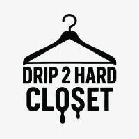 Drip 2 Hard Closet